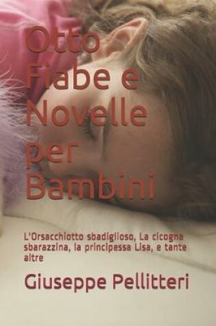 Cover of Otto Fiabe e Novelle per Bambini