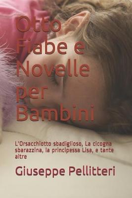 Book cover for Otto Fiabe e Novelle per Bambini