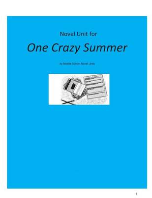 Book cover for Novel Unit for One Crazy Summer