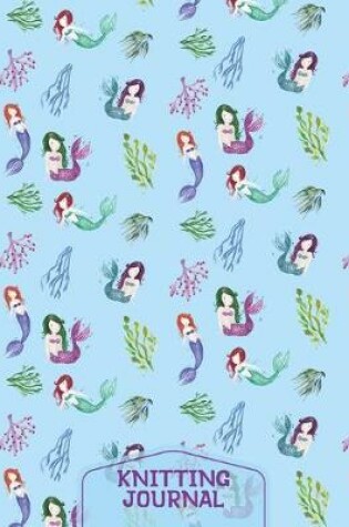 Cover of Mermaids Knitting Journal