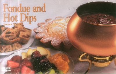 Book cover for Fondue And Hot Dips