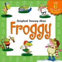 Book cover for Storybook Treasury about Froggy