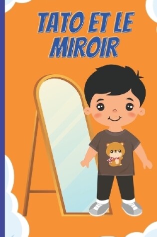 Cover of Tato Et Le Miroir