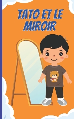 Book cover for Tato Et Le Miroir