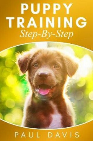 Cover of Puppy Training Step-By-Step