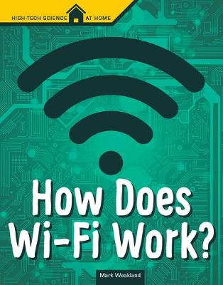 Book cover for How Does Wi-Fi Work?