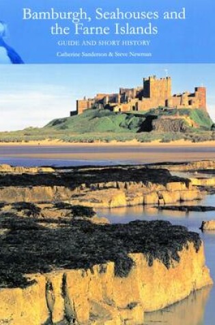Cover of Bamburgh, Seahouses and the Farne Islands