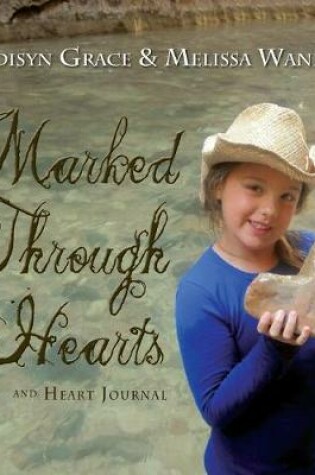 Cover of Marked Through Hearts and Heart Journal