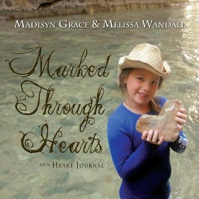 Cover of Marked Through Hearts and Heart Journal