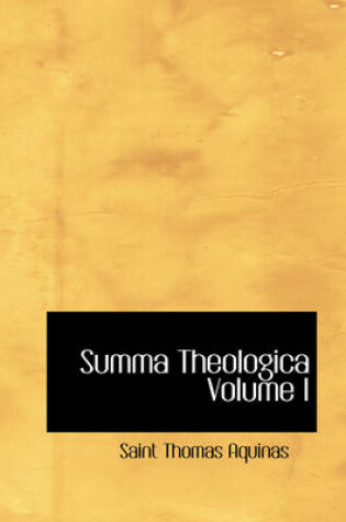 Cover of Summa Theologica Volume I