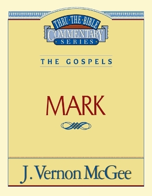 Book cover for Thru the Bible Vol. 36: The Gospels (Mark)