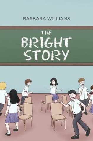 Cover of The Bright Story