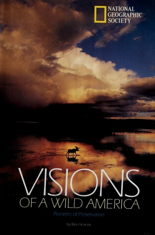 Book cover for Visions of Wild America