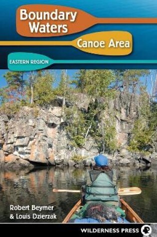 Cover of Boundary Waters Canoe Area: Eastern Region