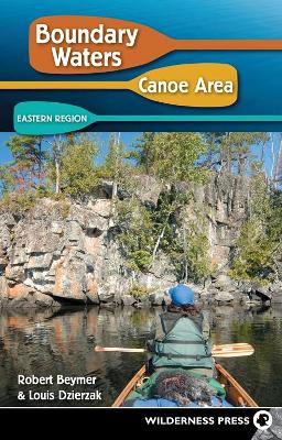 Book cover for Boundary Waters Canoe Area: Eastern Region