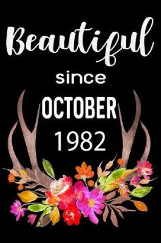 Cover of Beautiful Since October 1982