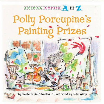 Book cover for Polly Porcupine's Painting Prizes