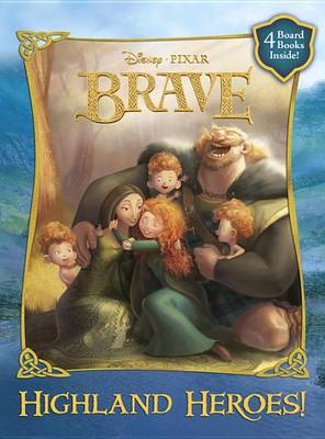 Book cover for Highland Heroes! (Disney/Pixar Brave)