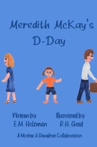 Cover of Meredith McKay's D-Day
