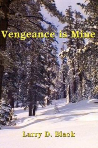 Cover of Vengeance is Mine