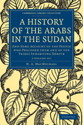 Cover of A History of the Arabs in the Sudan 2 Volume Paperback Set