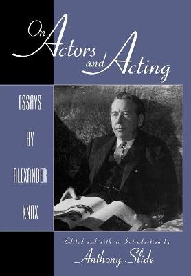 Book cover for On Actors and Acting