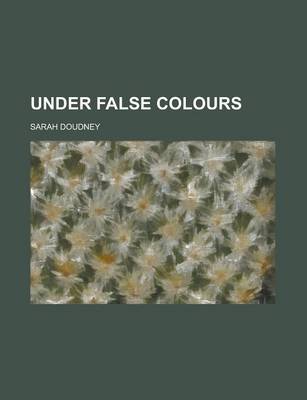 Book cover for Under False Colours