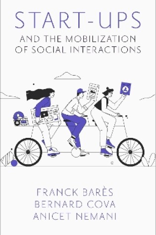 Cover of Start-Ups and the Mobilization of Social Interactions