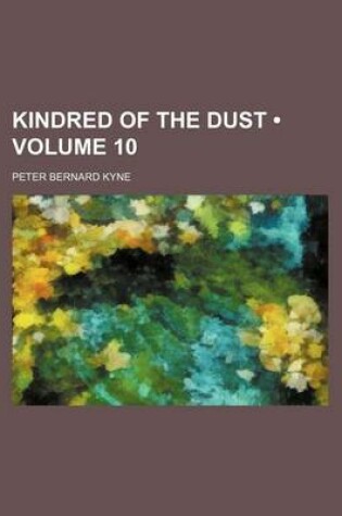 Cover of Kindred of the Dust (Volume 10)