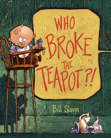 Book cover for Who Broke the Teapot?!