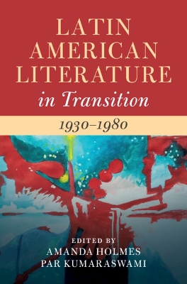 Book cover for Latin American Literature in Transition 1930–1980: Volume 4