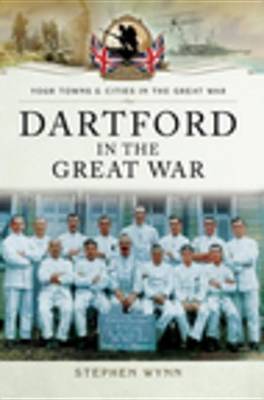 Book cover for Dartford in the Great War