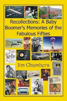 Book cover for Recollections: A Baby Boomer's Memories of the Fabulous Fifties
