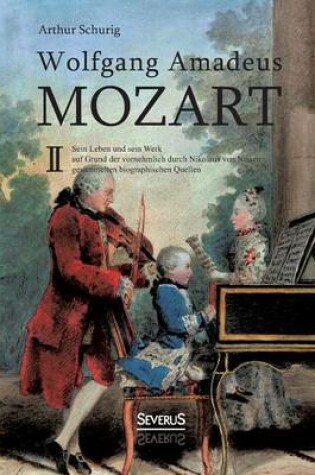 Cover of Wolfgang Amadeus Mozart. Sein Leben und sein Werk
