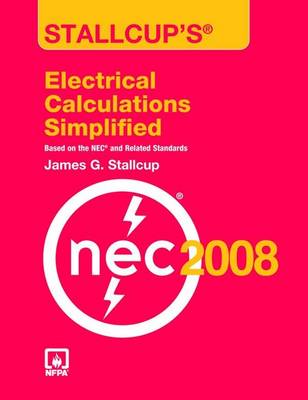 Book cover for Stallcup's? Electrical Calculations Simplified, 2008 Edition