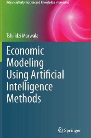 Cover of Economic Modeling Using Artificial Intelligence Methods