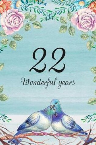 Cover of 22 Wonderful Years