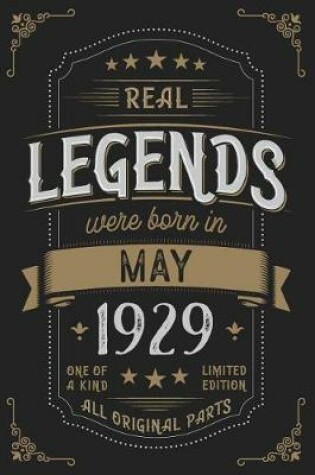 Cover of Real Legendes were born in May 1929