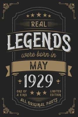 Book cover for Real Legendes were born in May 1929