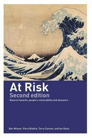 Cover of At Risk II - 2nd Edition: Natural Hazards, People's Vulnerability and Disasters