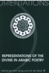 Book cover for Representations of the Divine in Arabic Poetry