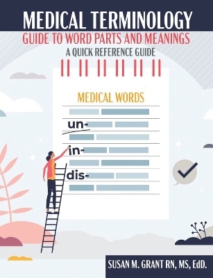 Book cover for Medical Terminology: Guide to Word Parts and Meanings