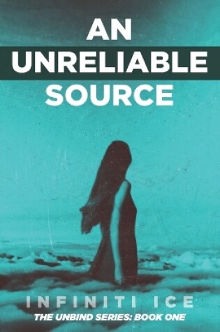 Cover of An Unreliable Source