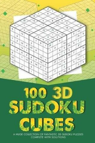 Cover of 100 3D Sudoku Cubes