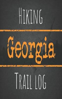 Book cover for Hiking Georgia trail log