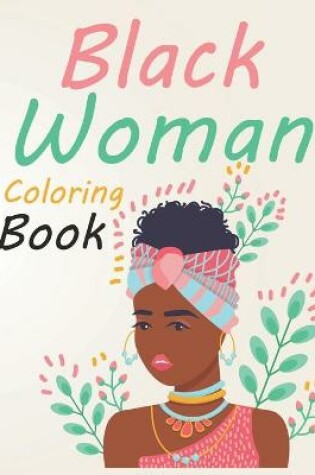 Cover of Black Woman Coloring Book