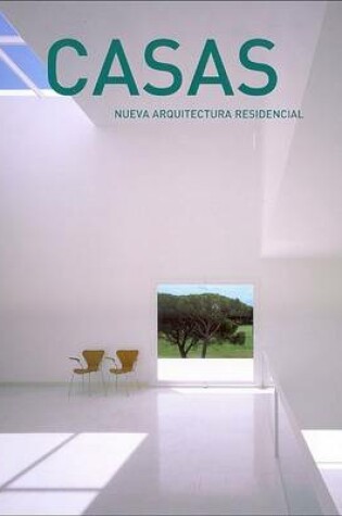 Cover of Casas - Nueva Arquitectura Residencial