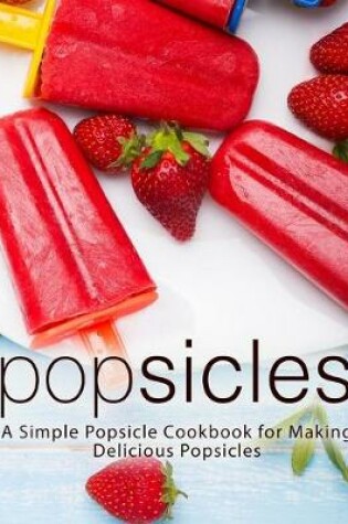 Cover of Popsicles