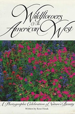 Cover of Wildflowers of the American West