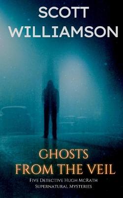 Book cover for Ghosts from the Veil